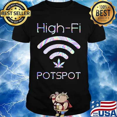 Weed high-fi potspot colors shirt
