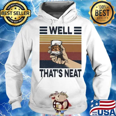 Well that's neat wine vintage retro s Hoodie