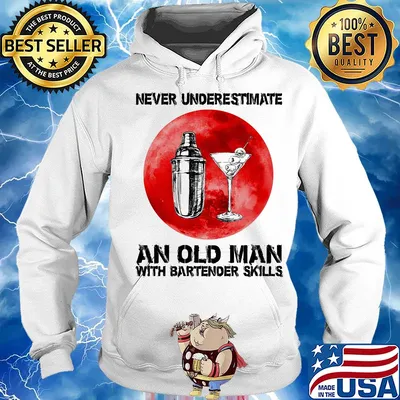 Whiskey never underestimate an old man with bartender skills s Hoodie