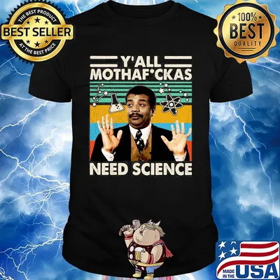 Y'all Motherfkas Need Science vintage retro shirt