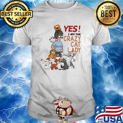 Yes I am the crazy cat lady shirt