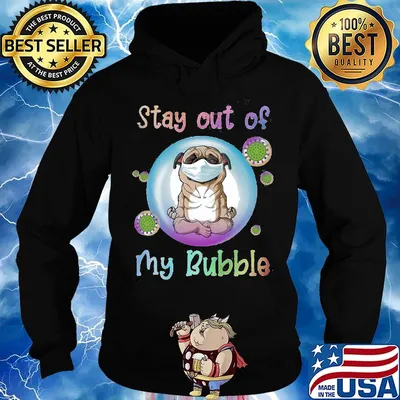 Yoga pug stay out of my bubble mask covid-19 s Hoodie