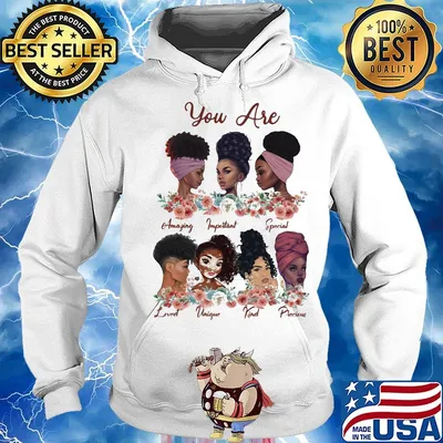 You are Amazing Black Girl Strong flower s Hoodie