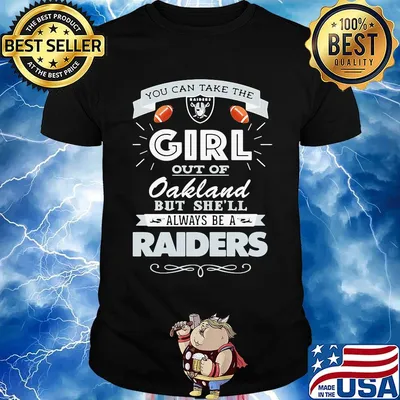 You can take the girl out of wisconsin but she'll always be a raiders shirt