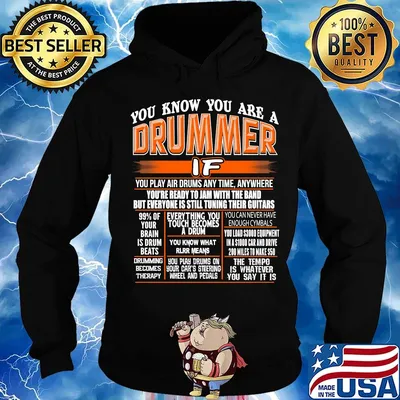 You know you are a drummer if you play air drums any time anywhere s Hoodie