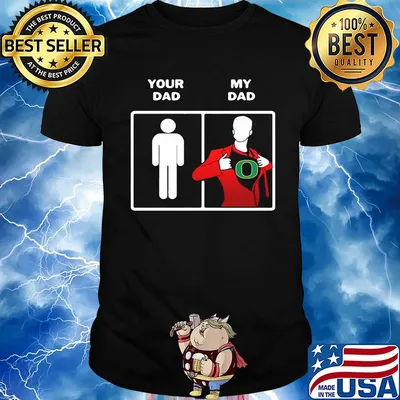 Your dad my dad oregon ducks happy father's day shirt