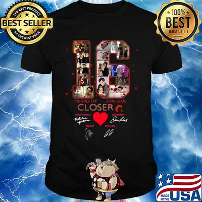 16 years of 2004 2020 closer signatures heart shirt