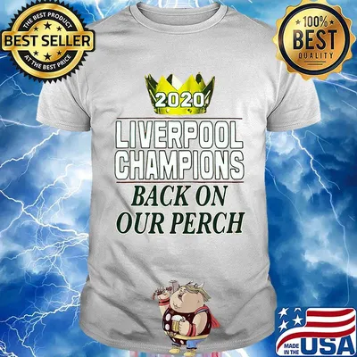 2020 liverpool champions back on our perch shirt