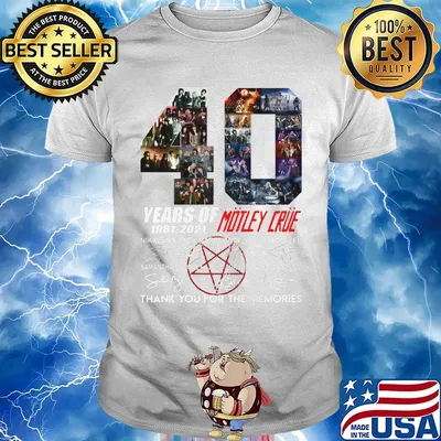 40 years of 1981 2021 motley crue thank you for the memories signatures shirt