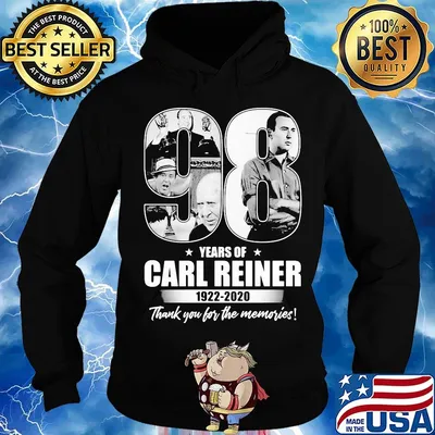 98 years of carl reiner 1922 2020 thank you for the memories s Hoodie
