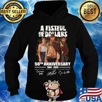 A fistful of dollars 56th anniversary 1964 2020 thank you for the memories signatures s Hoodie