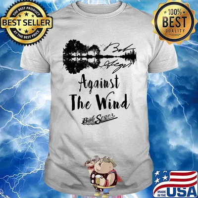 Against the wind bob seger signature shirt