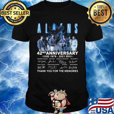 Aliens 42nd anniversary 1979 2021 thank you for the memories signatures shirt