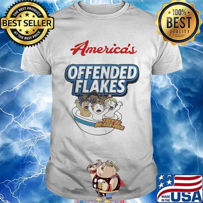America's offended flakes they're obnoxious shirt
