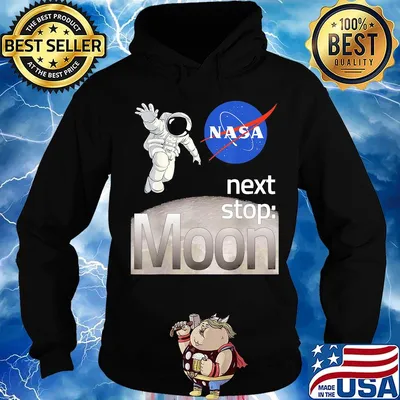 Astronaut nasa next stop moon s Hoodie