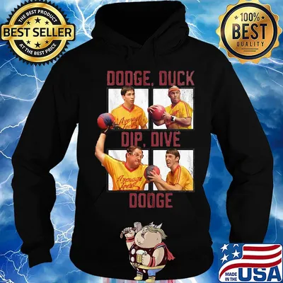 Average joe's dodge duck dip dive dodgeball s Hoodie