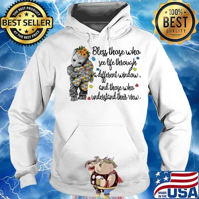 Baby groot hug bear autism bless those who see life through a different window and those who understand their view s Hoodie