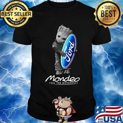Baby groot hug ford logo mondeo feel the difference shirt