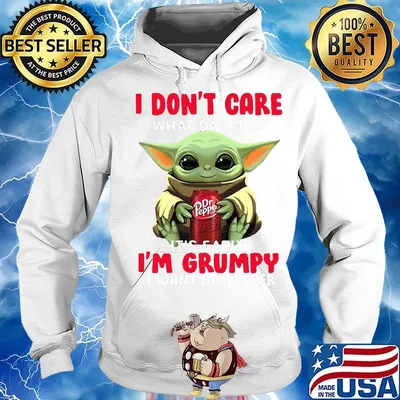Baby yoda i don't care what day it is i'm grumpy i want dr pepper s Hoodie
