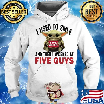 Baby yoda i used to smile and then i worked at five guys s Hoodie