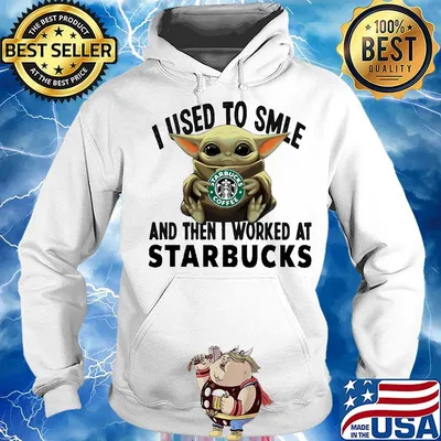 Baby yoda i used to smile and then i worked at starbucks s Hoodie