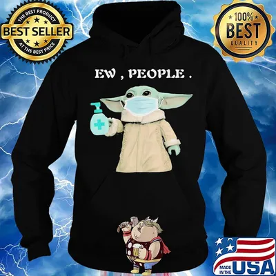 Baby yoda mask washing your hand ew people s Hoodie