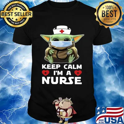 Baby yoda wearing mask keep calm i'm a nurse shirt