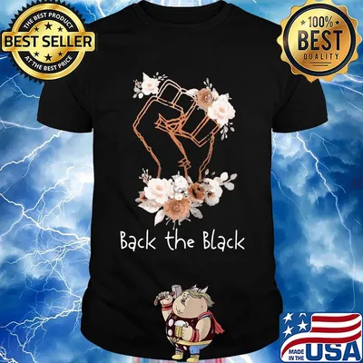 Back the black lives matter flower shirt