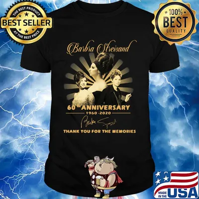 Barbra Streisand 60Th anniversary 1960-2020 Signatures Thank you for the memories shirt