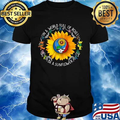 Bear grateful day in a world full of roses be a sunflower shirt