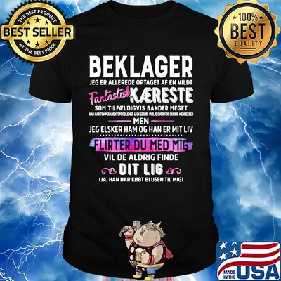 Beklager fantastisk kaereste men flirter du med mig dit lig shirt