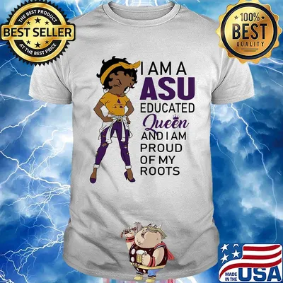 Betty boop alcorn i am a asu educated queen and i am proud of my roots shirt