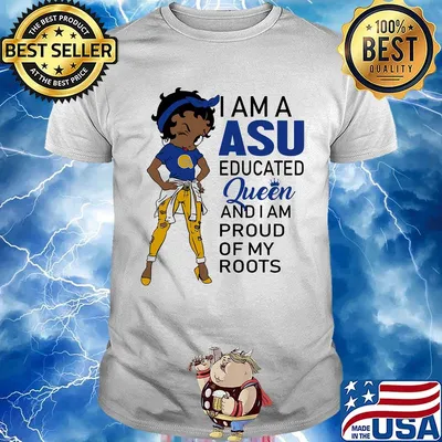 Betty boop i am a asu educated queen and i am proud of my roots shirt