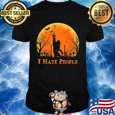 Bigfoot Holloween I hate people Sunset shirt
