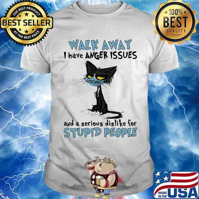 Black cat wear mask walk away i have anger issues and a serious dislike for stupid people shirt
