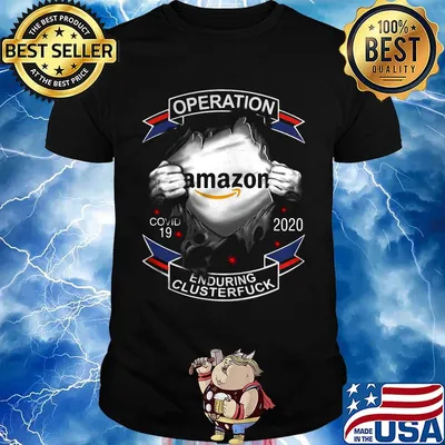 Blood insides amazon operation covid-19 2020 enduring clusterfuck shirt