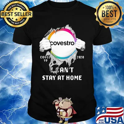 Blood insides covestro covid-19 2020 i can't stay at home shirt