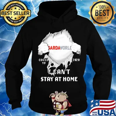 Blood insides gardaworld covid-19 2020 i can't stay at home s Hoodie