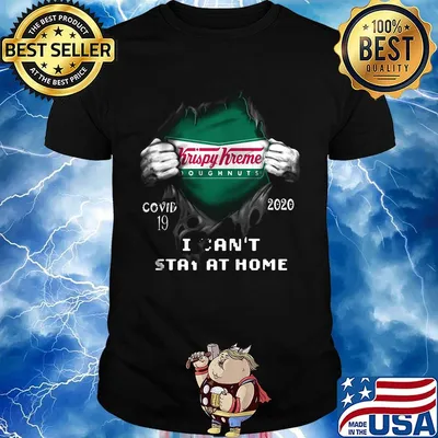 Blood insides krispy kreme doughnuts covid-19 2020 i can't stay at home shirt