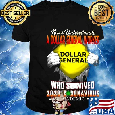 Blood insides never underestimate a dollar general worker who survived 2020 coronavirus pandemic shirt