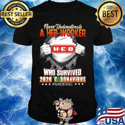 Blood insides never underestimate a heb worker who survived 2020 coronavirus pandemic shirt