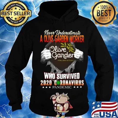 Blood insides never underestimate a olive garden worker who survived 2020 coronavirus pandemic s Hoodie