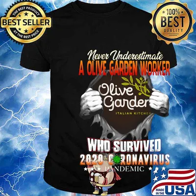 Blood insides never underestimate a olive garden worker who survived 2020 coronavirus pandemic shirt
