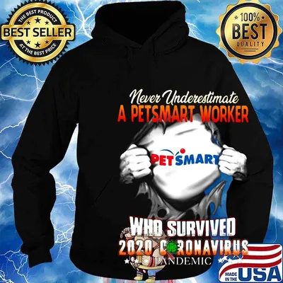 Blood insides never underestimate a petsmart worker who survived 2020 coronavirus pandemic s Hoodie