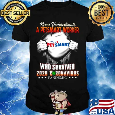 Blood insides never underestimate a petsmart worker who survived 2020 coronavirus pandemic shirt