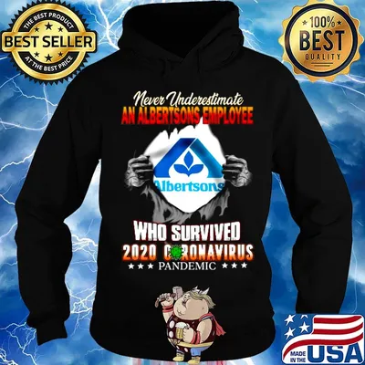Blood insides never underestimate an albertsons employee who survived 2020 coronavirus pandemic s Hoodie