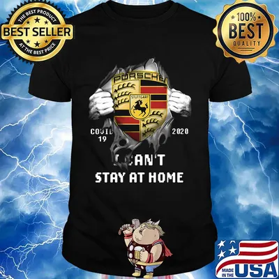 Blood insides porsche stuttgart logo covid-19 2020 i can't stay at home shirt
