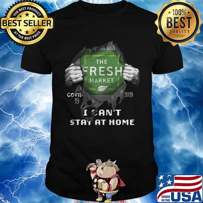 Blood insides the freah market covid-19 2020 i can't stay at home shirt