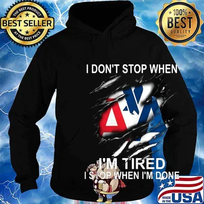 Blue and red triangle airline logo i don't stop when i'm tired i stop when i'm done s Hoodie