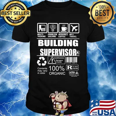 Building supervisor multi tasking problem solving requires coffee will travel shirt